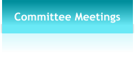 Committee Meetings